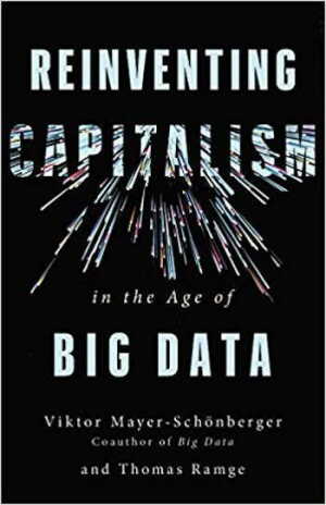 https://garamondagency.com/wp-content/uploads/2021/11/reinventing-capitalism-in-the-age-of-big-data-350x541-1.jpg